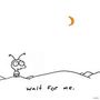 Wait for Me