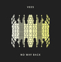 Vees na albu No Way Back servírují syrový rock 'n' roll