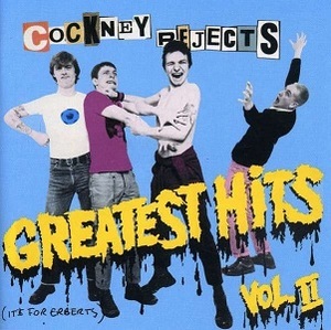 Cockney Rejects - Greatest Hits Vol. 2