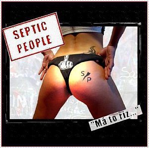 Septic People - Má to říz