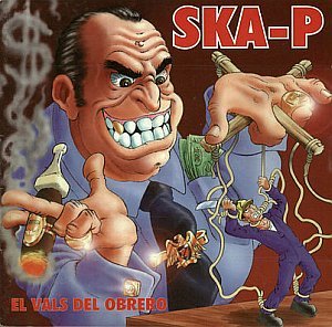 Ska-P - El Vals del Obrero