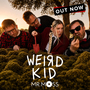 Mr. Moss představují nový singl Weird Kid