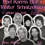 Bad Karma Boy a Walter Schnitzelsson v Brne