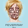 Po osmi letech se Fever Ray vrací na pódia, Praha bude u toho.