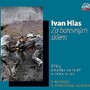 Za barevným sklem Ivana Hlase