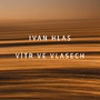 Hlasův Vítr ve vlasech přinese tucet poetických písní