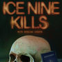 Ice Nine Kills poprvé na českém pódiu. Jako support přijedou SKYND!