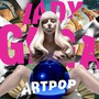 Lady Gaga vyslala poslední promosingl, ARTPOP vyjde za čtyři dny