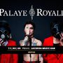 Palaye Royale vyráží na evropské turné, neminou ani Prahu