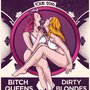 Čtyři koncerty ve třech zemích – to jsou Dirty Blondes a Bitch Queens