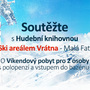 Velká soutěž o víkendový pobyt ve Ski areálu Vrátna - výsledky