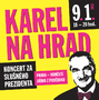 Muzikanti chtějí za prezidenta Karla