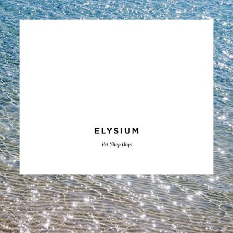 Pet Shop Boys - Elysium