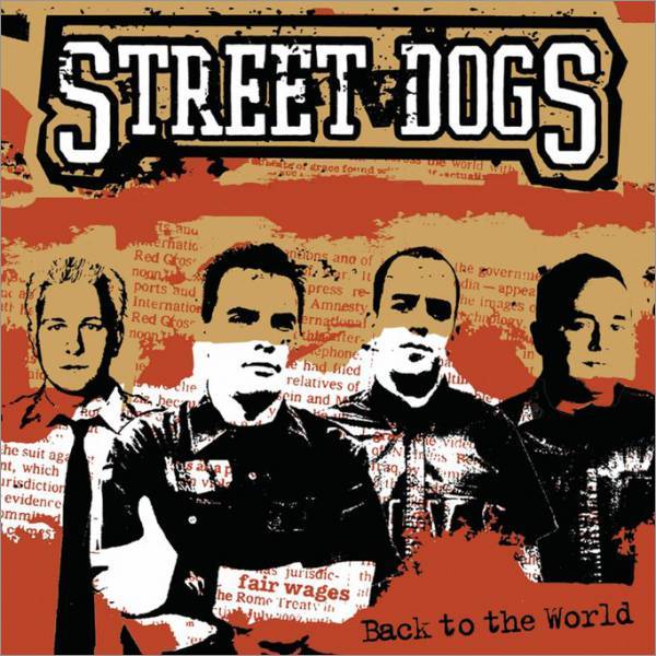 Street Dogs, Back to the World