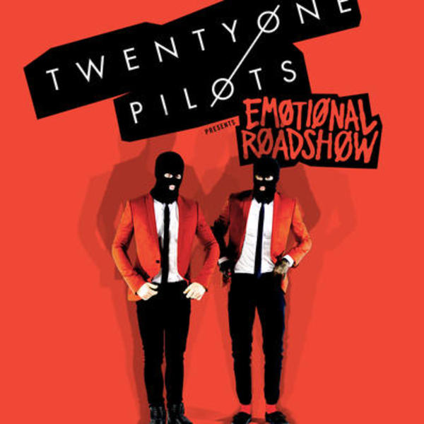 Twenty One Pilots - Emotional Roadshow