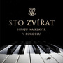 Sto zvířat si s chutí zahraje i v bordelu